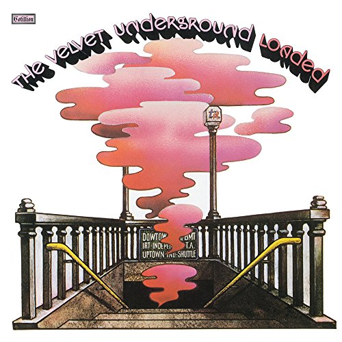 The Velvet Underground - 1970 Loaded